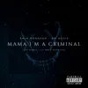 Amin Pharaoh - Mamá i'm a criminal (feat. Rm Mejia) - Single